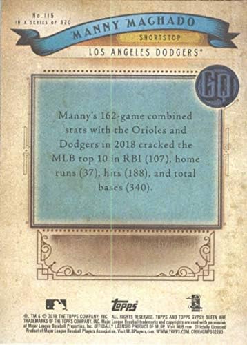 2019 gornje od gornjeg dijela Gypsy Queen 115 Manny Machado Los Angeles Dodgers MLB bejzbol trgovačka kartica